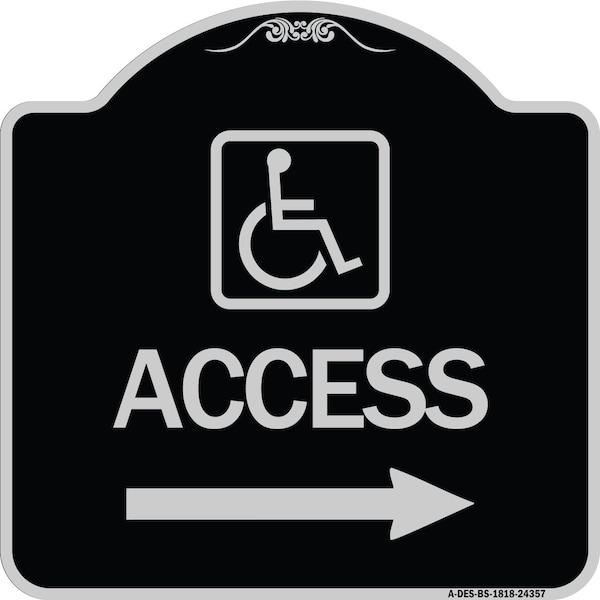 Access W/ Updated Isaand Right Arrow Heavy-Gauge Aluminum Architectural Sign, 18" H, BS-1818-24357